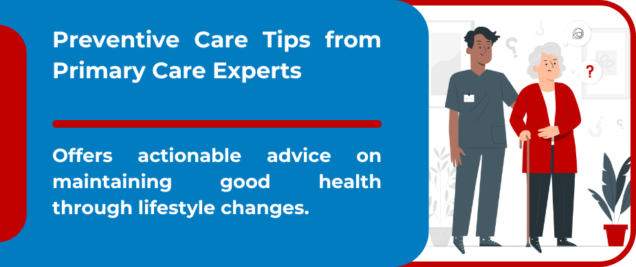 Find the Preventive Care Tips from Primary Care Experts
